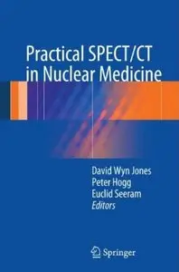 Practical SPECT/CT in Nuclear Medicine [Repost]