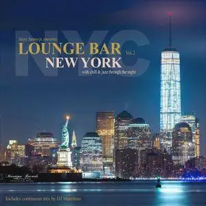 VA - Lounge Bar New York Vol.2 (2018)