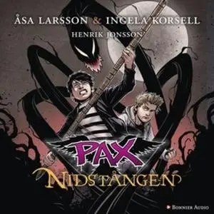 «PAX. Nidstången» by Åsa Larsson,Ingela Korsell