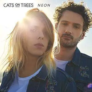 Cats on Trees - Neon (2018) [Official Digital Download 24/96]