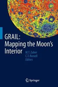 GRAIL: Mapping the Moon’s Interior (Repost)