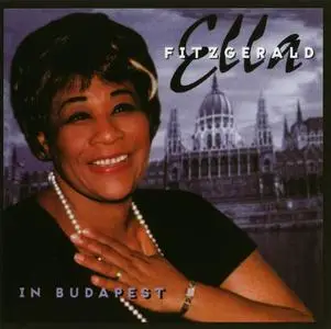 Ella Fitzgerald - In Budapest [Recorded 1970] (1999) (Re-up)