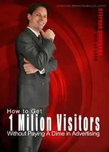 How to get 1 MILLION VISITORS without paying a dime in advertising