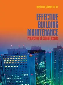 Effective Building Maintenance: Protection of Capital Assets (repost)