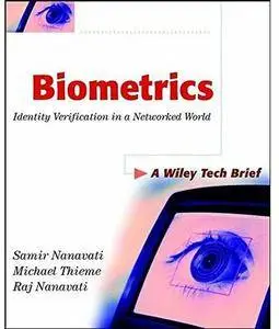 Biometrics: Identity Verification in a Networked World [Repost]