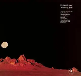 Hubert Laws - Morning Star (1972) [Reissue 2010]