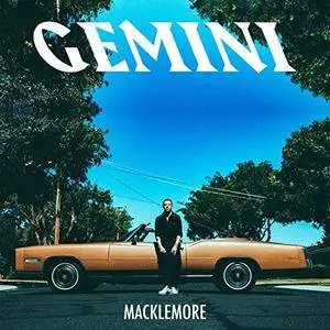 Macklemore - Gemini (2017)