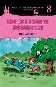 «Die kleinen Monster #8: Der Ausritt» by Pernille Eybye,Carina Evytt