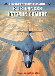 B-1B Lancer Units in Combat-Combat Aircraft Series 60