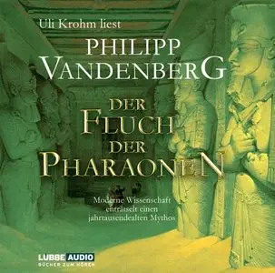 Philipp Vandenberg - Der Fluch der Pharaonen