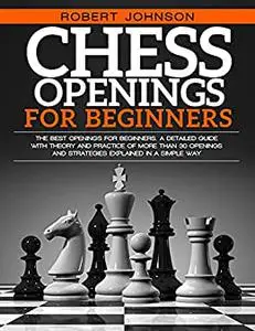 Chess Openings For Beginners