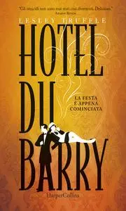 Hotel du Barry - Lesley Truffle