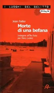 Jean Failler - Mary Lester Vol.11, La morte di una befana