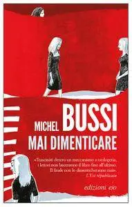Michel Bussi - Mai dimenticare