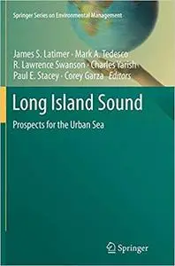 Long Island Sound: Prospects for the Urban Sea (Repost)