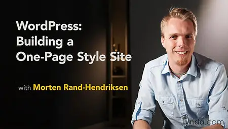 Lynda - WordPress: Building a One-Page Style Site