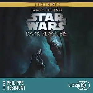 James Luceno, "Star Wars - Dark Plagueis"