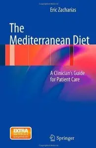 The Mediterranean Diet: A Clinician's Guide for Patient Care [Repost]