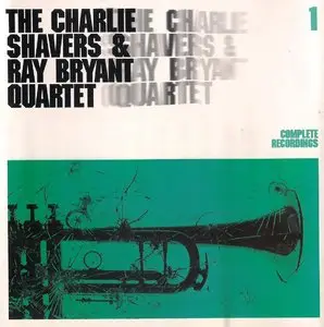 The Charlie Shavers & Ray Bryant Quartet - Complete Recordings Vol.1-3 (1958-64) {3CD 2005 Lone Hill Jazz Remaster}