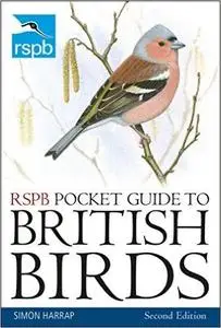 RSPB Pocket Guide to British Birds: Second edition (Repost)