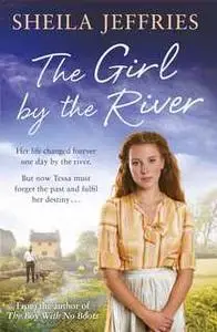 «The Girl By The River» by Sheila Jeffries