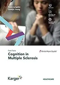 Fast Facts: Cognition in Multiple Sclerosis