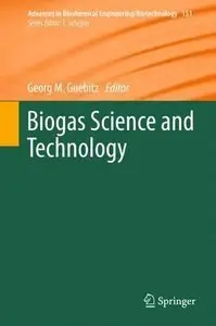 Biogas Science and Technology (Repost)
