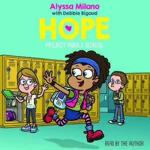 «Project Middle School» by Alyssa Milano