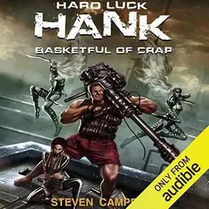 Hard Luck Hank: Basketful of Crap (book 2)