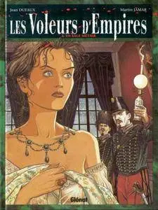 Les Voleurs d'Empires - Tome 03 -  Un sale métier