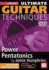 Ultimate Guitar Techniques - Power Pentatonics