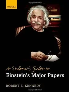 A Student's Guide to Einstein's Major Papers (repost)