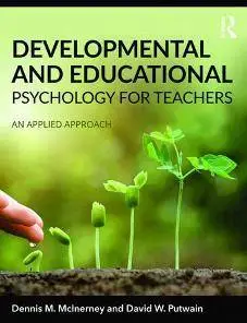 Developmental and Educational Psychology for Teachers : An Applied Approach