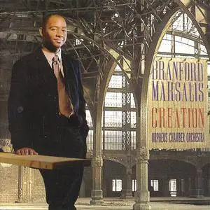 Branford Marsalis/Orpheus Chamber Orchestra - Creation (2001) {Sony Classical} **[RE-UP]**