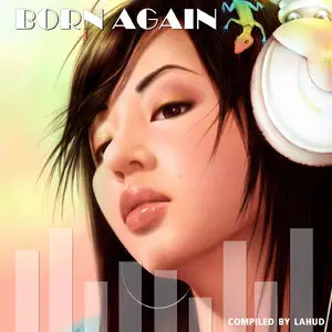 V.A. - Born Again - Saikodelic Experience Compiled By Lahud