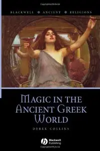 Magic in the Ancient Greek World (Repost)