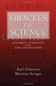 Oracles of Science: Celebrity Scientists versus God and Religion