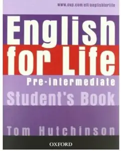 English for Life: Pre-Intermediate (Student's Book, Class Audio CDs) [Repost]