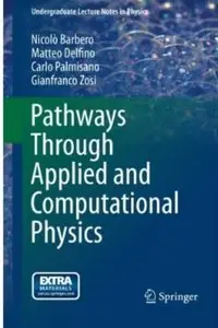 Pathways Through Applied and Computational Physics [Repost]