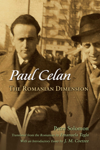 Paul Celan : The Romanian Dimension