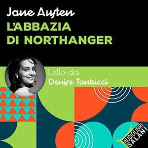 «L'abbazia di Northanger» by Jane Austen