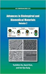 Advances in Bioinspired and Biomedical Materials Volume 2 (Repost)