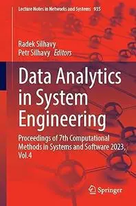 Data Analytics in System Engineering: Proceedings of 7th Computational Methods in Systems and Software 2023, Vol. 4