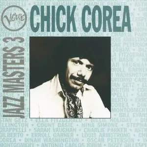 Chick Corea - Verve Jazz Masters 3 [Recorded 1972-1978] (1993) (Re-up)