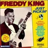 Freddie King - Just Pickin'