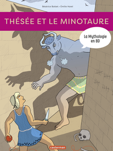 La Mythologie en BD - Tome 4 - Thésée et le Minotaure