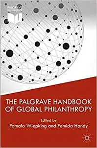 The Palgrave Handbook of Global Philanthropy (Repost)