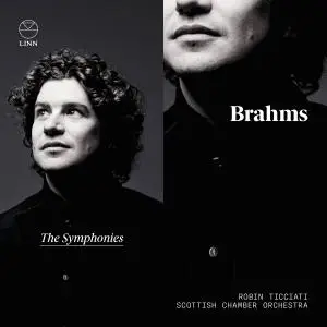 Robin Ticciati, Scottish Chamber Orchestra - Brahms: The Symphonies (2017)