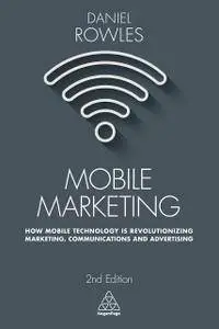 Mobile Marketing, Second Edition