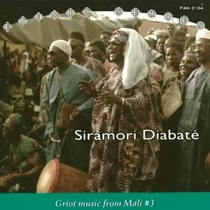 Siramori Diabate – Griot Music from Mali vol. 3 (2002)